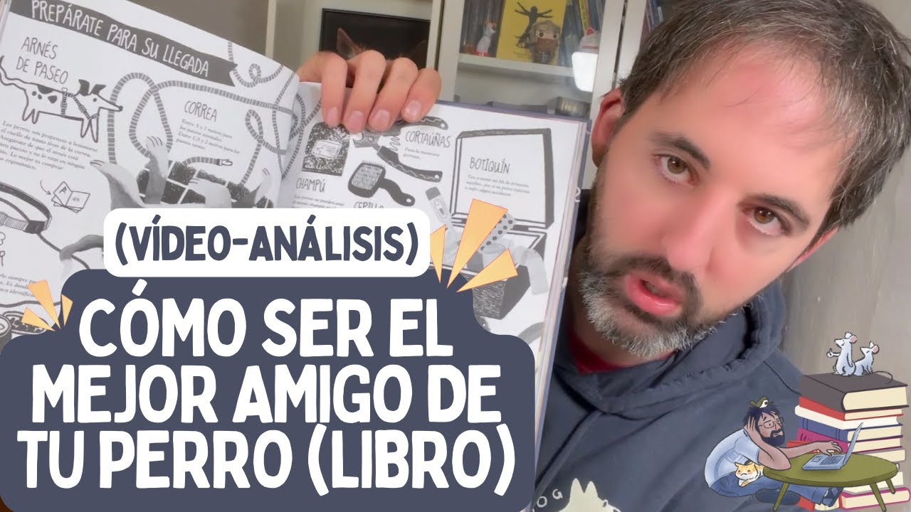 CÓMO SER EL MEJOR AMIGO DE TU PERRO. Educador canino analiza el libro de Elena Bulay 📕